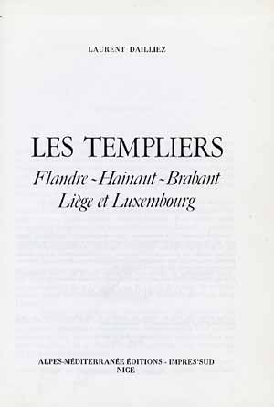 Les Templiers en Flandre, Hainaut, Brabant, Liège et Luxembourg