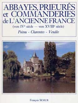 Abbayes, Prieuré, Commanderie de l'Ancienne France