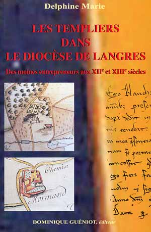 Les Templiers dans le diocès de Langres