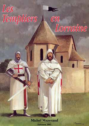 Les Templiers en Lorraine