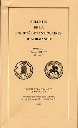 Bulletin de la socité des Antiquaires de Normandie