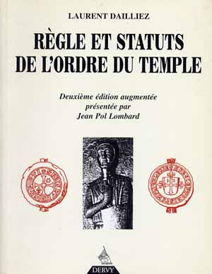 Règle et Statuts de l'Ordre du Temple