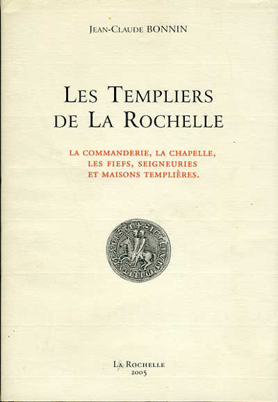Les Templiers de la Rochelle
